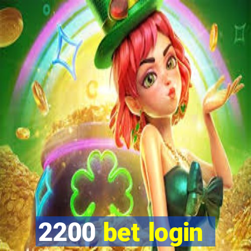 2200 bet login